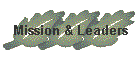Mission & Leaders